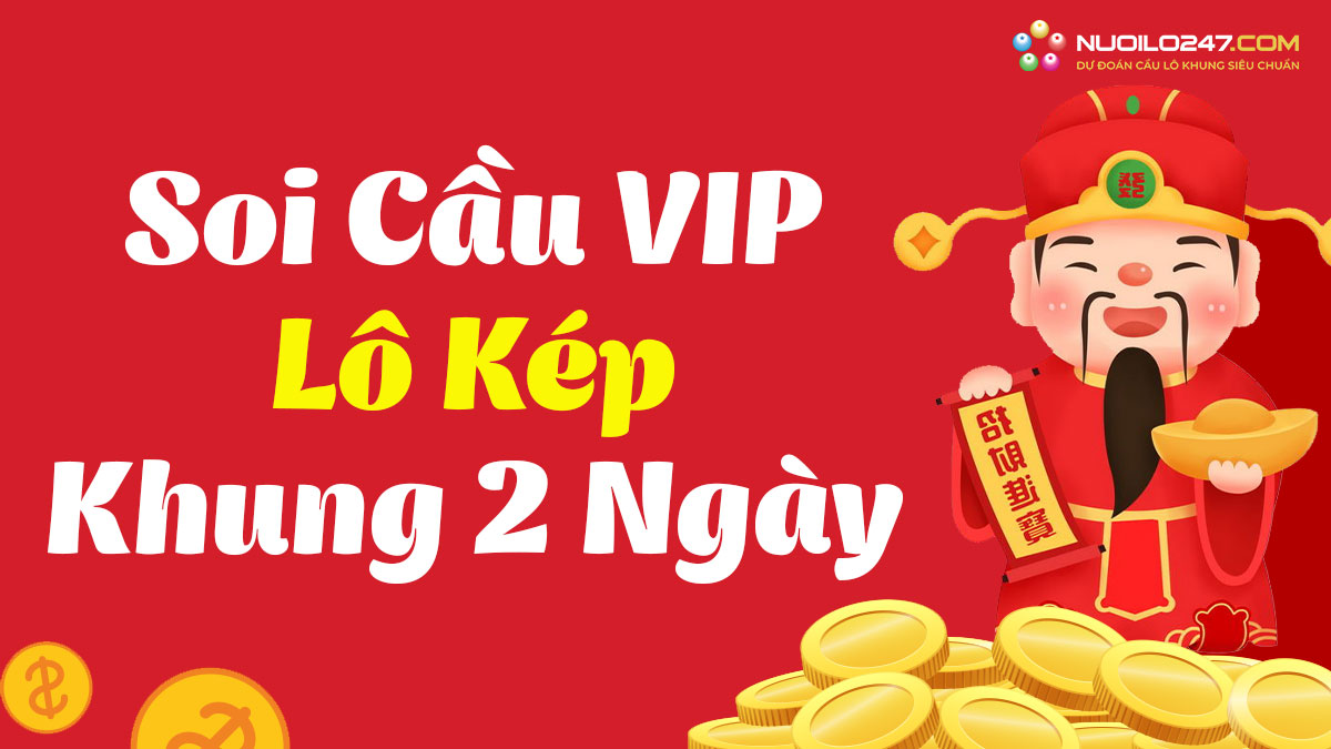 Bạch thủ lô kép khung 2 ngày