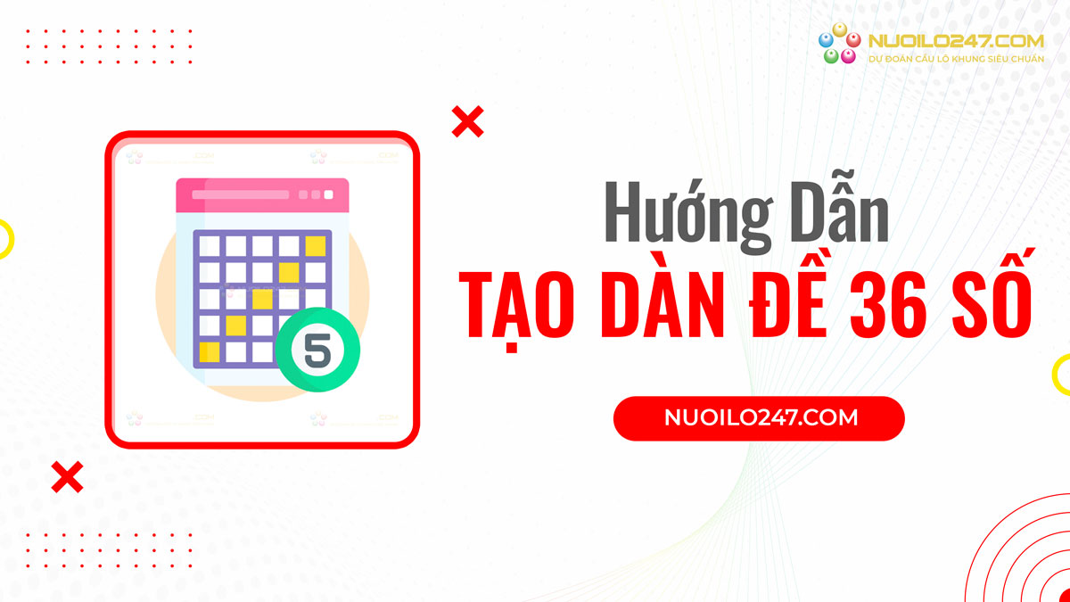 Cách tạo dàn đề 36 số rồng bạch kim