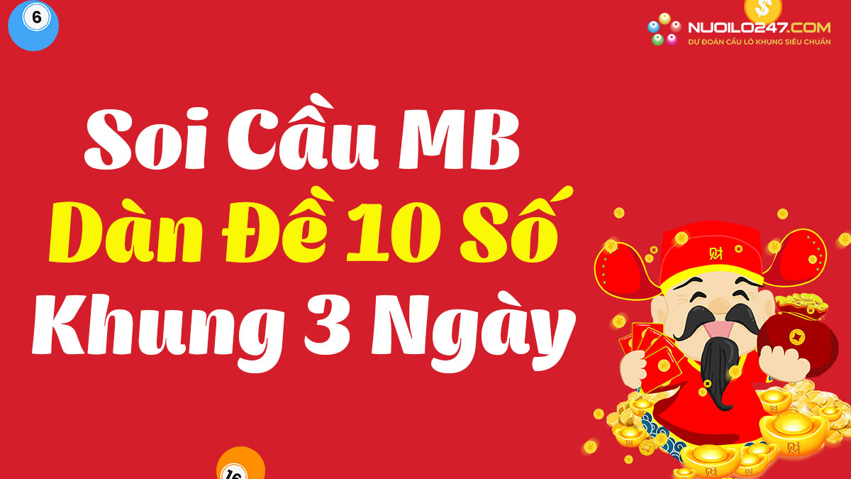 Dàn đề 10 số khung 3 ngày