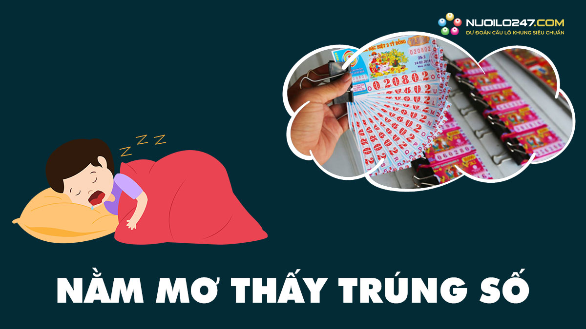 Nằm mơ thấy trúng số