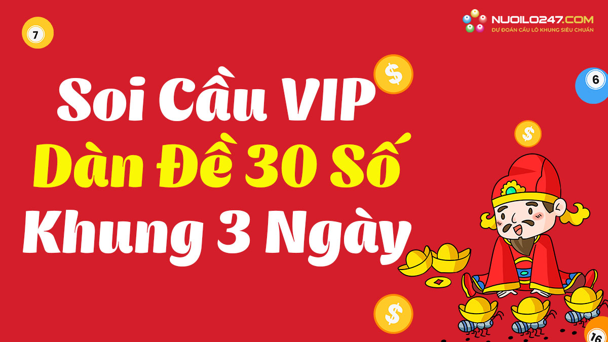 Nuôi dàn đề 30 số khung 3 ngày