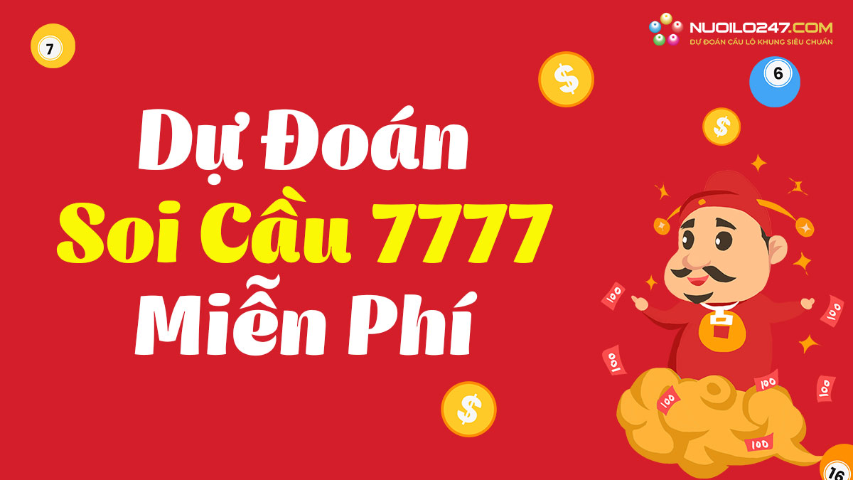 Soi cầu 7777 – Soi cầu xsmb 7777 ngày hôm nay chính xác