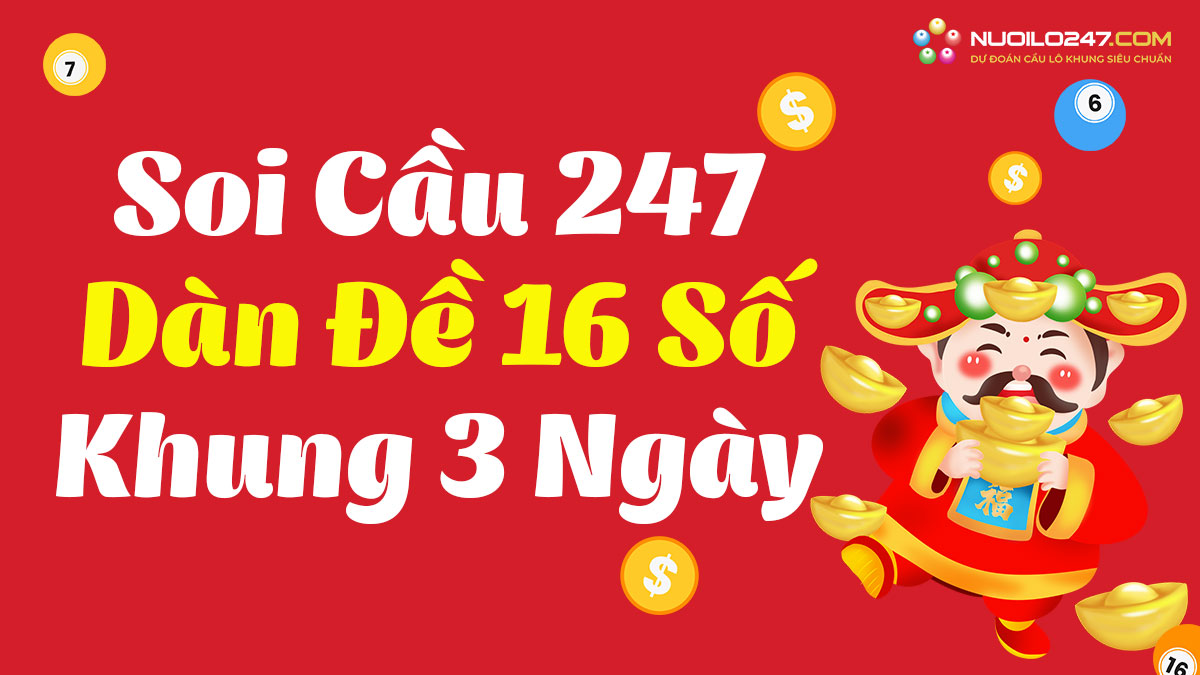 Dàn đề 16 số khung 3 ngày