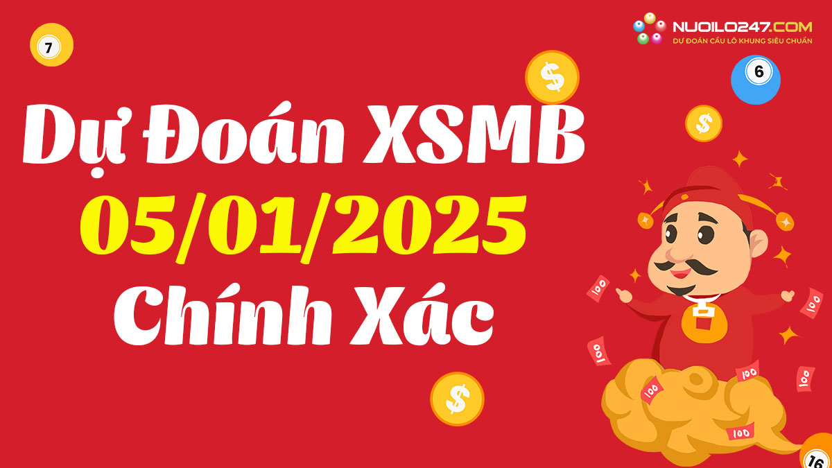 Soi cầu 247 ngày 05/01/2025 – Dự đoán XSMB rồng bạch kim