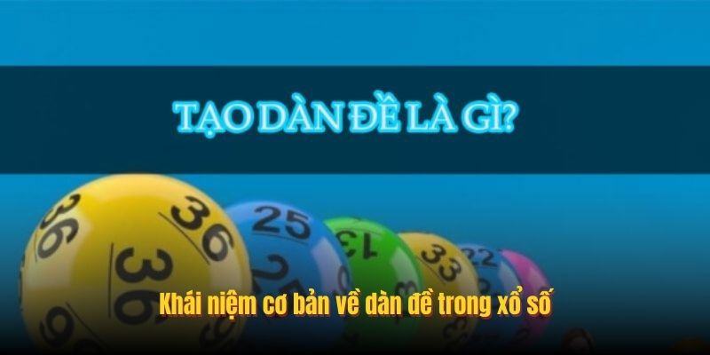 Tạo Dàn Đề